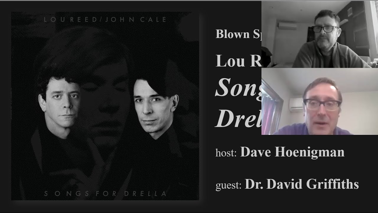Blown Speakers -- ep  71-  Lou Reed / John Cale's Songs for Drella (1990)
