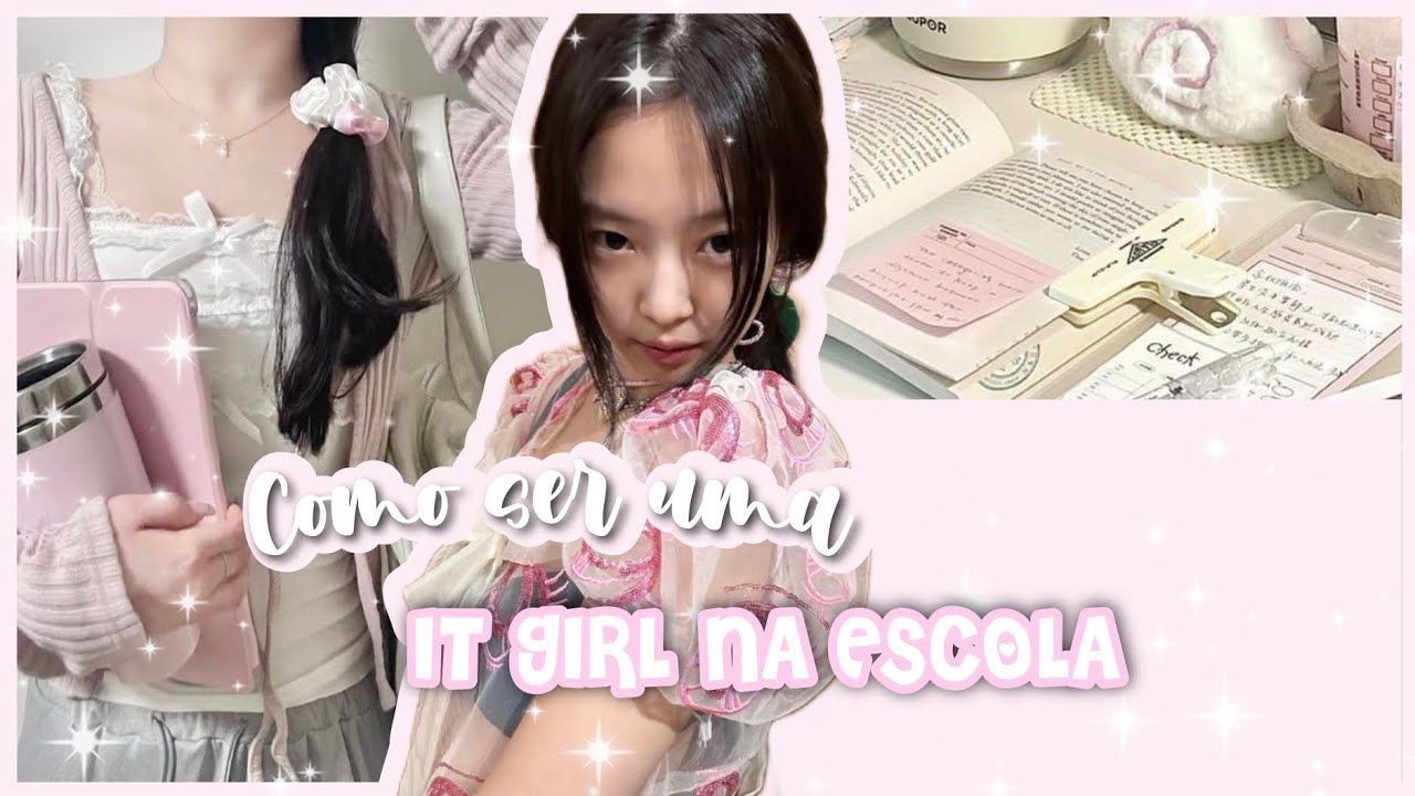 COMO SER UMA IT GIRL NA ESCOLA!🎒🎀💭| SSTARMERRY 