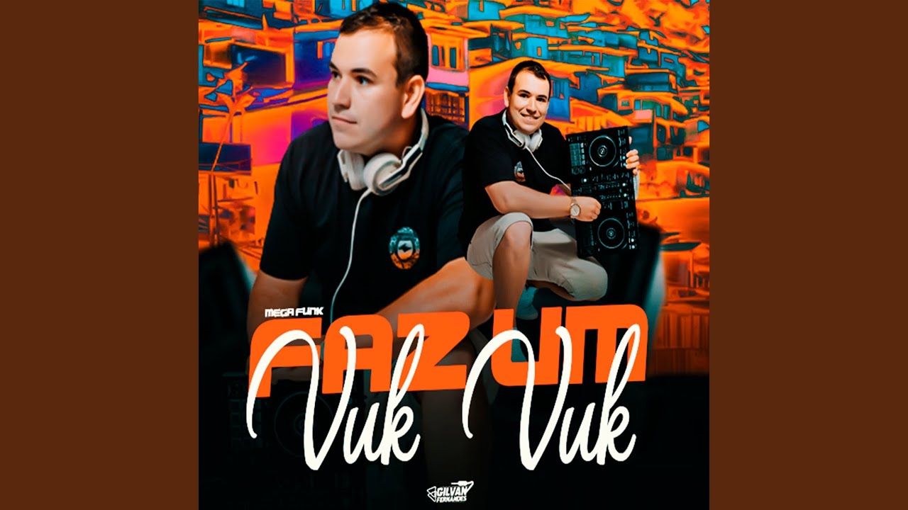 Mega Funk - Faz um Vuk Vuk