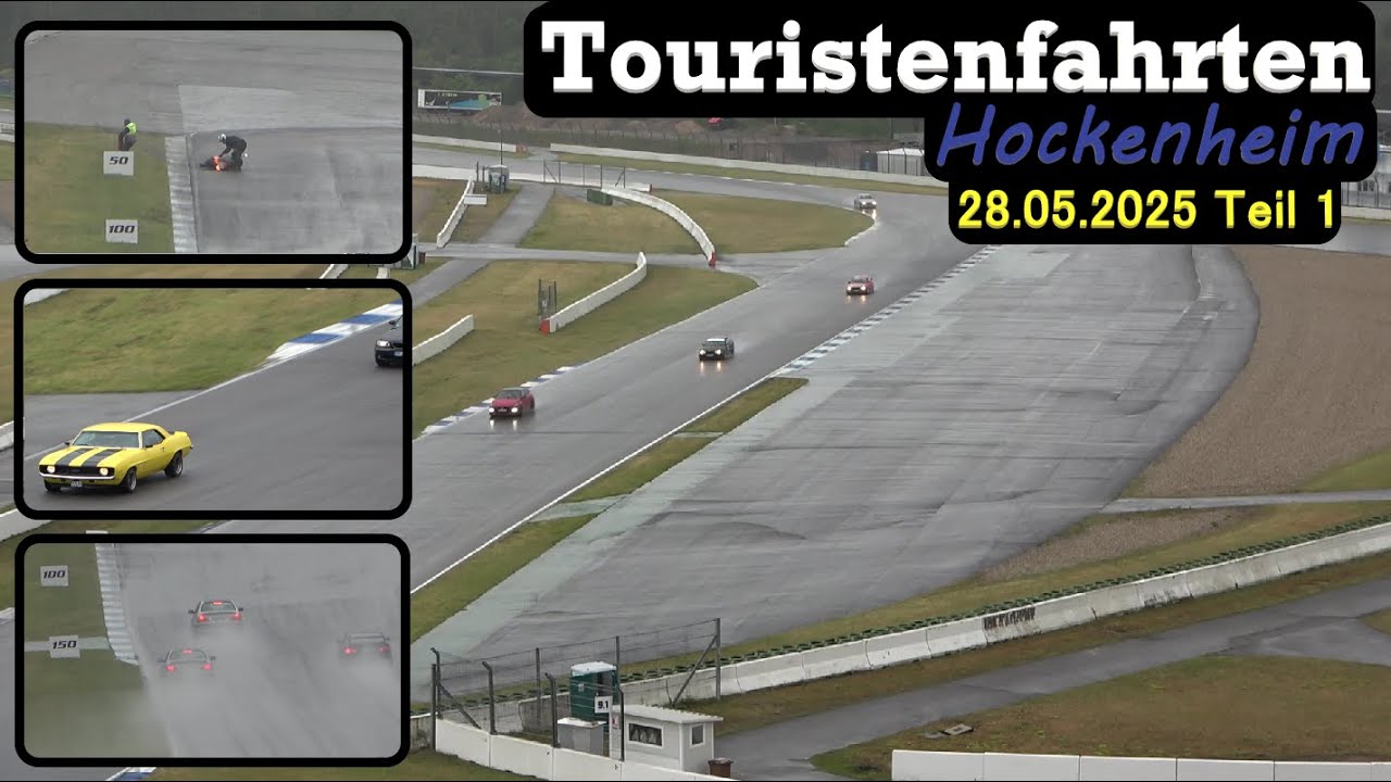 Touristenfahrten Hockenheim 28.05.2025 Part1 - Rainy Morning