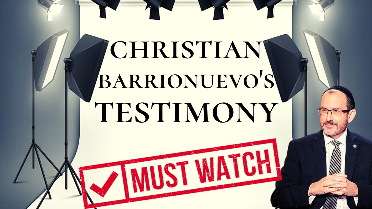 A Testimony of FAITH and TRUST in the LORD - Christian Barrionuevo and Baruch Korman