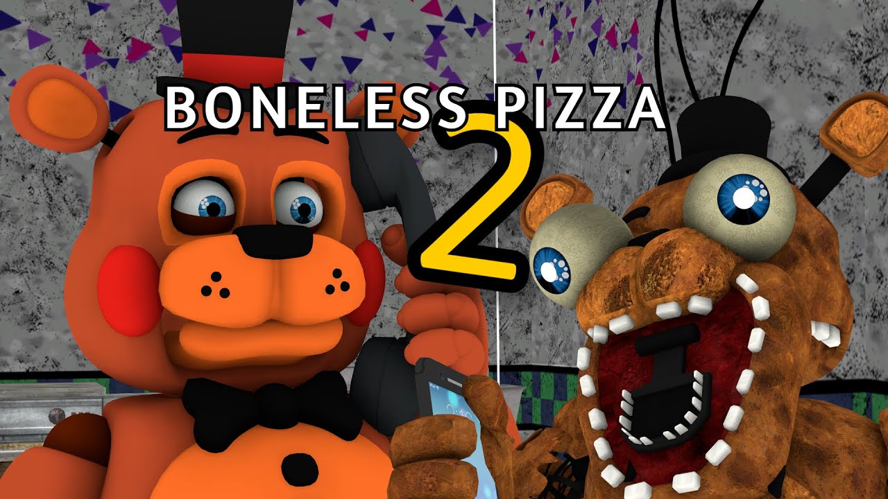 [SFM/FNAF] Boneless Pizza 2 #vaportrynottolaugh