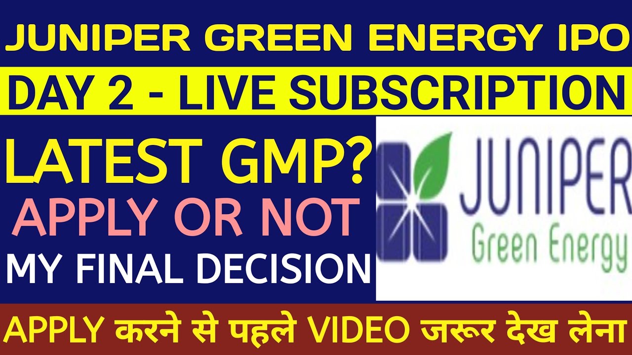 Juniper Green Energy IPO 🔴Juniper Green Energy IPO Review 🔴Juniper Green Energy IPO Gmp 🔴Juniper IPO
