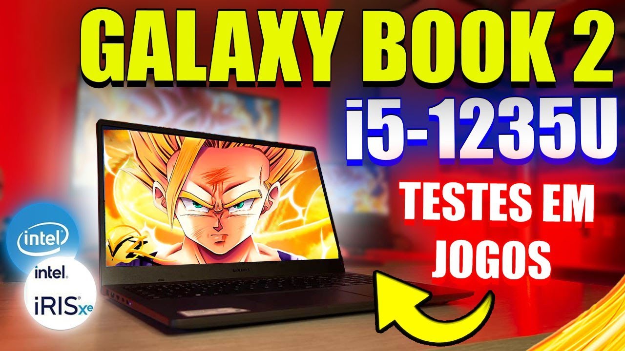 Samsung Galaxy Book 2 i5 1235U COM UPGRADE DE 32GB DE RAM! RODA JOGOS PESADOS? TESTES ATUAIS EM 2024