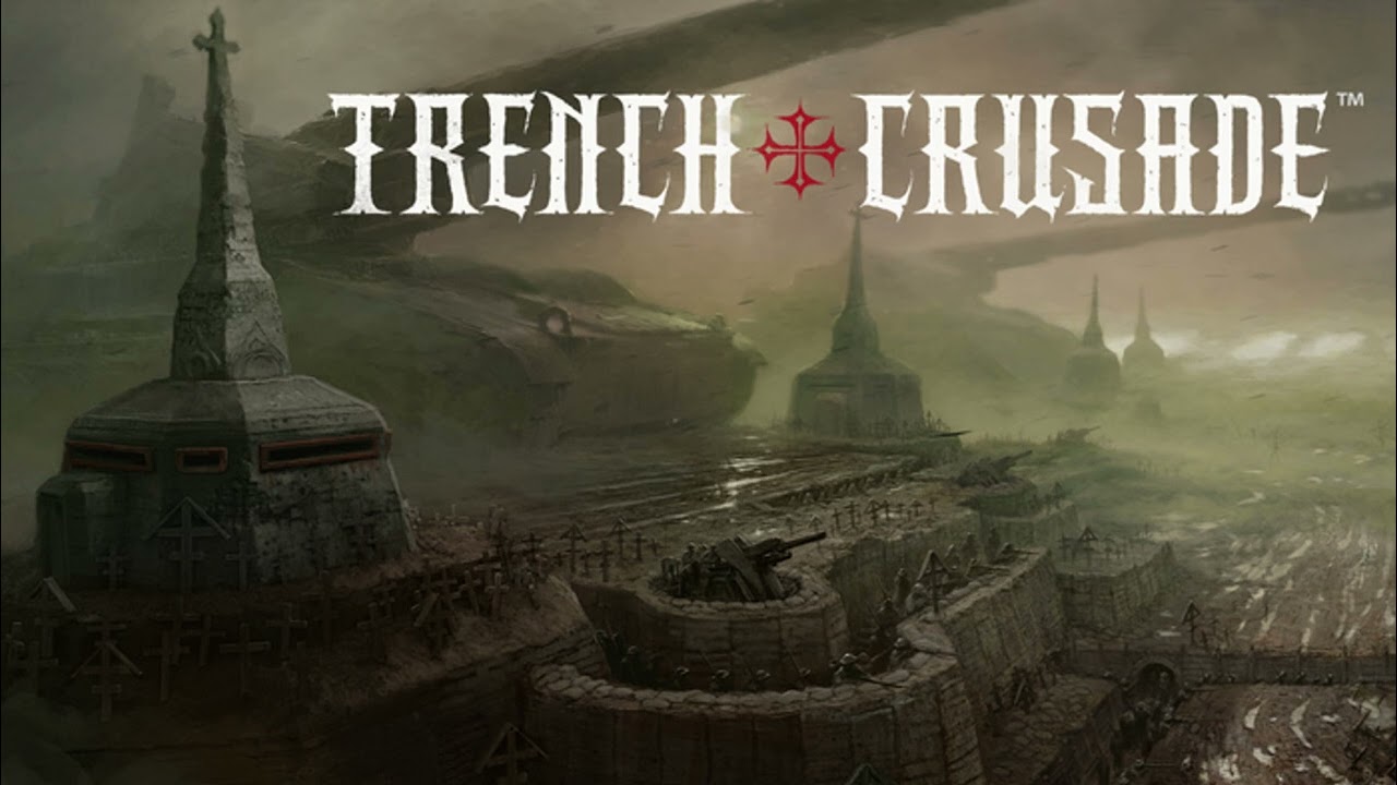 TRENCH CRUSADE - Trailer Music (no narration)