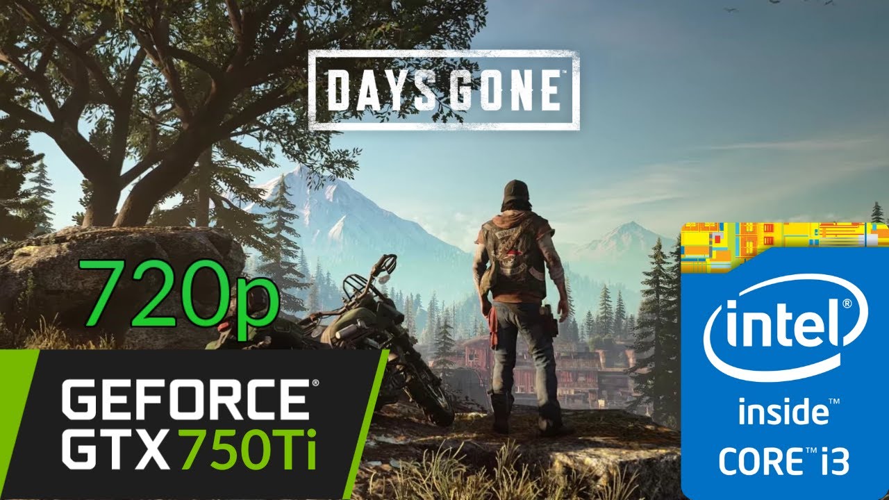 GTX 750Ti | Days Gone | 720p | Benchmark PC