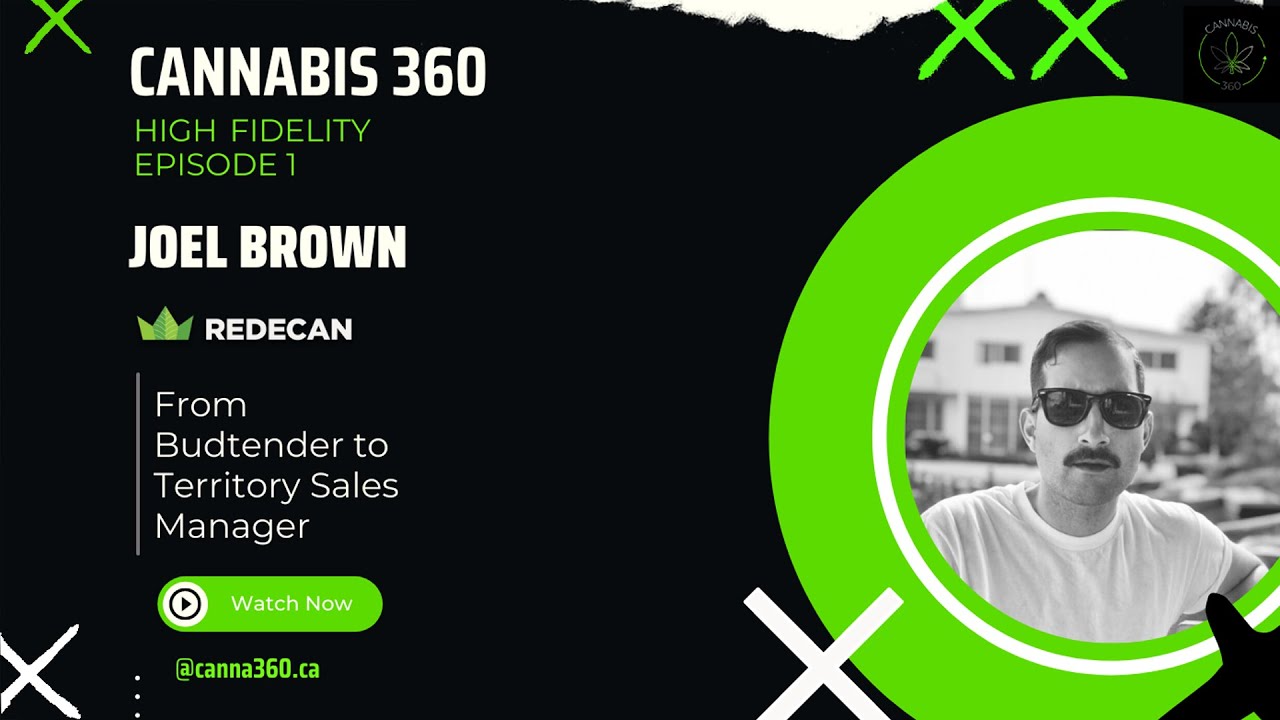 High Fidelity: Episode 1 - From Budtender to Territory Sales Manager