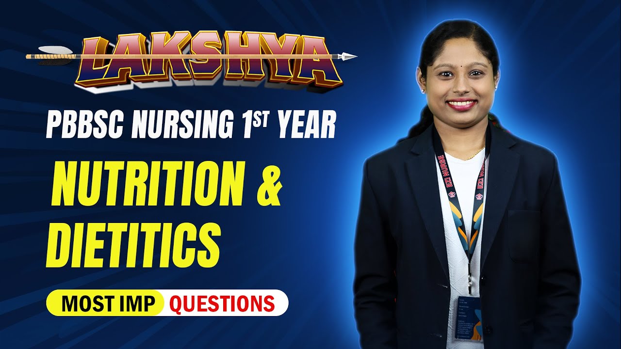 PBBSc First Year Must-Know Nutrition and Dietetics Questions | Key Topics Discussed