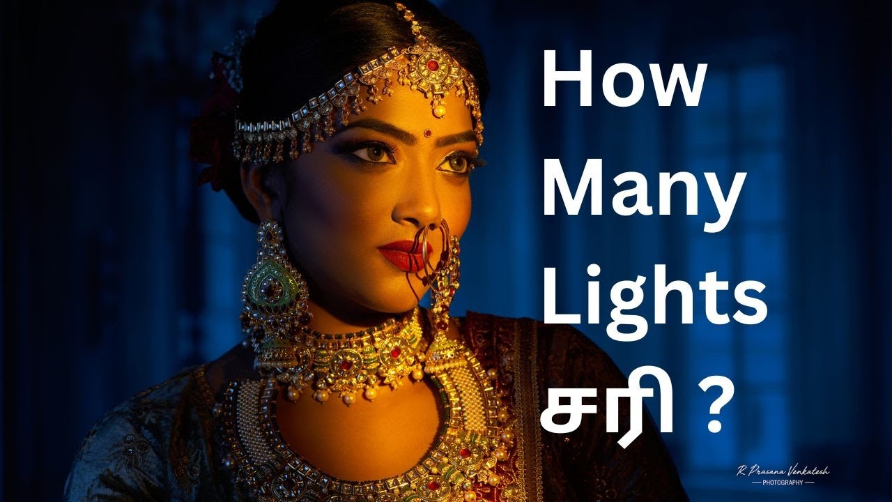 How Many Lights to use as a Professional Photographer | Tamil Photography Tutorials