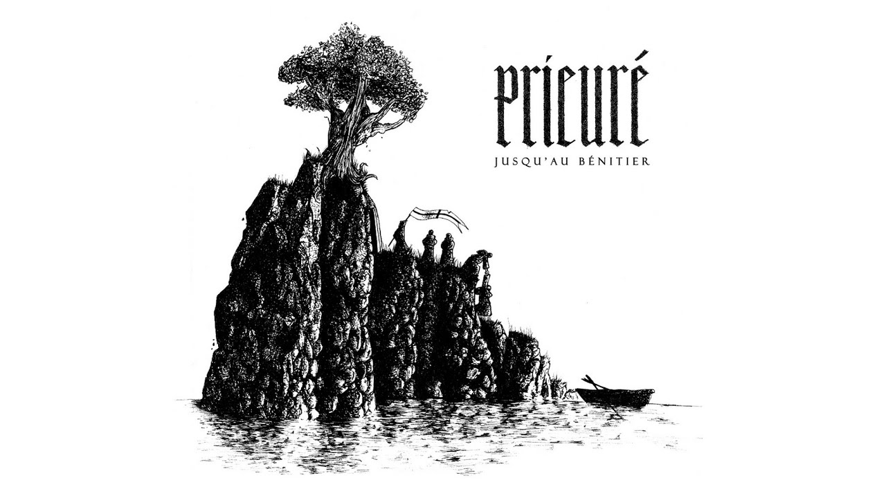 Prieur&eacute; - Jusqu'au B&eacute;nitier (Full album)