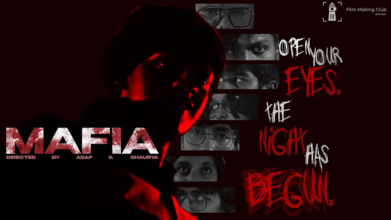 MAFIA — FMaC Production | BITS Pilani
