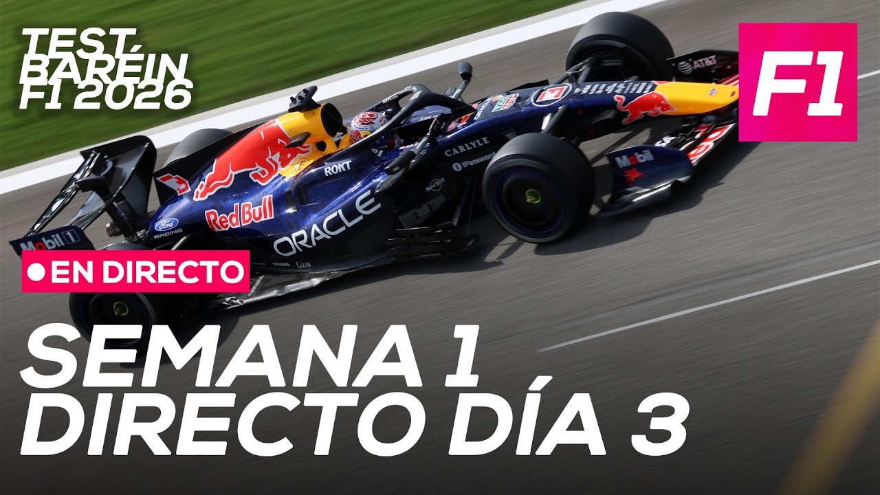 F1 DIRECTO: Test F1 Baréin 2026 - Semana 1, día 3 | SoyMotor.com
