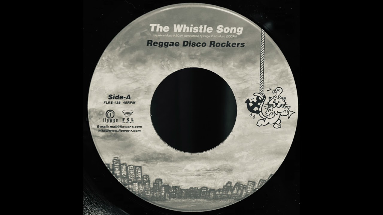 The Whistle Song / Reggae Disco Rockers