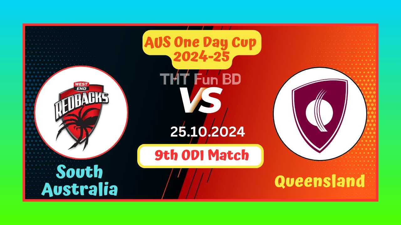 South Australia vs Queensland | SA v WACA | AUS One Day Cup Live Score Streaming & Updates 2024