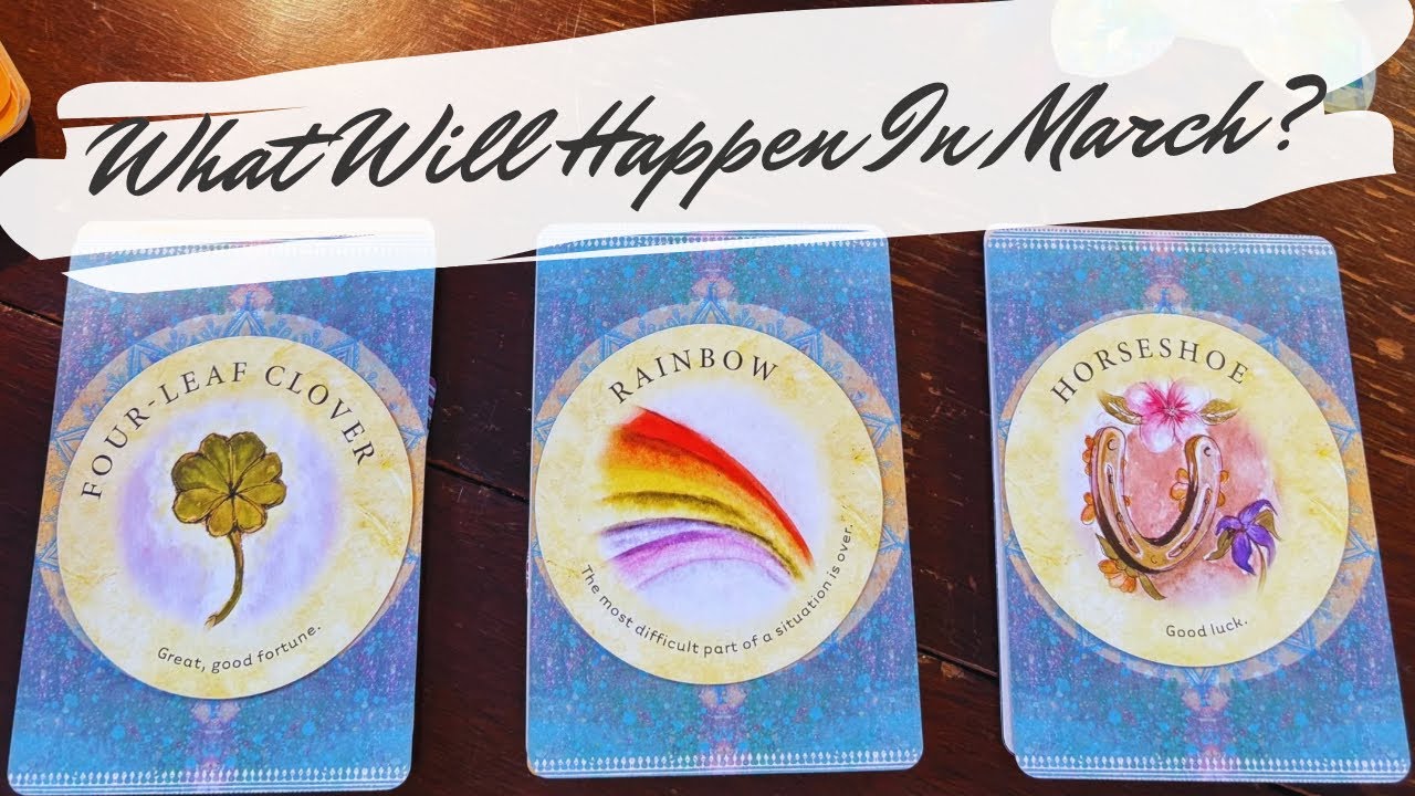 MARCH 2025 🍀🌈🐎 What Will Happen? pick a card reading