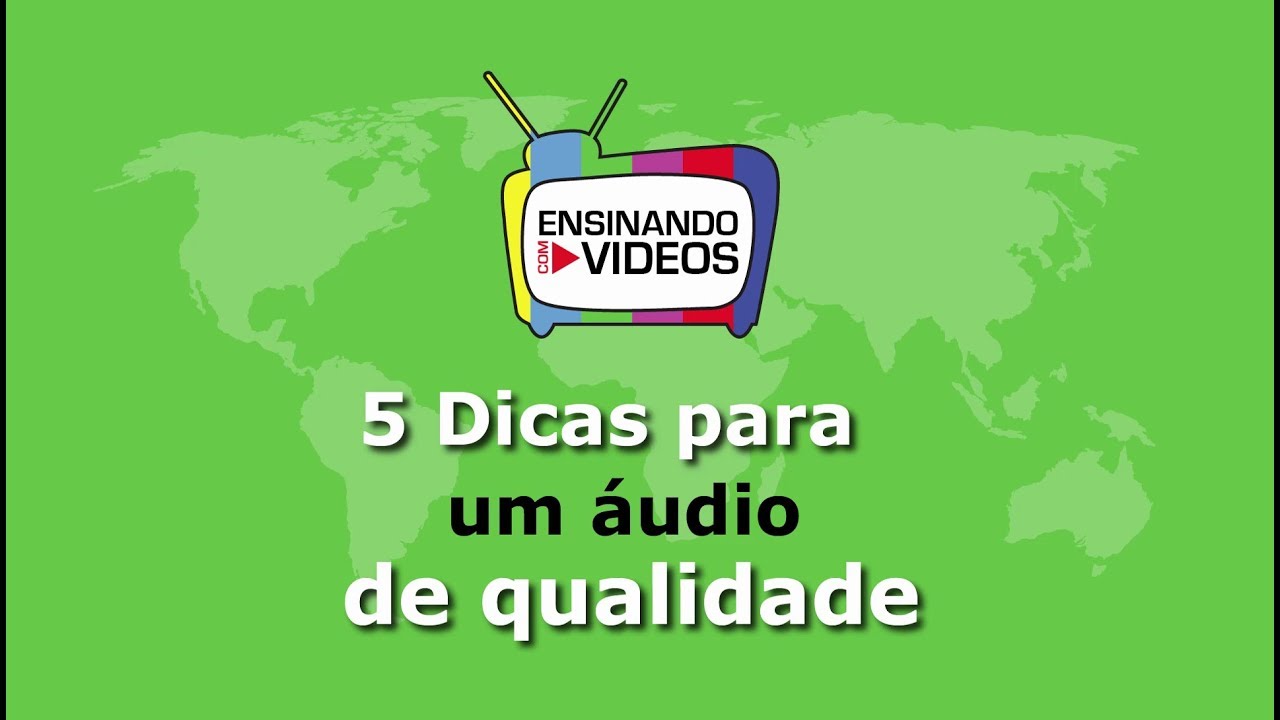 5 Dicas para um &aacute;udio de qualidade