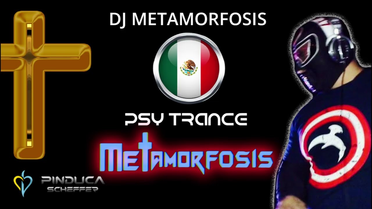 ✝️ Mix: Psy Trance Cristão - Cancún, México: DJ Metamorfosis - Pinduca Scheffer Show - Europa