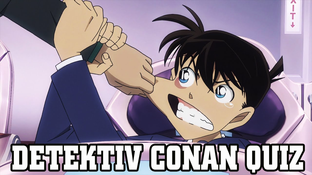 Das ULTIMATIVE Detektiv Conan Quiz zum ANIME! - Teste dein Wissen