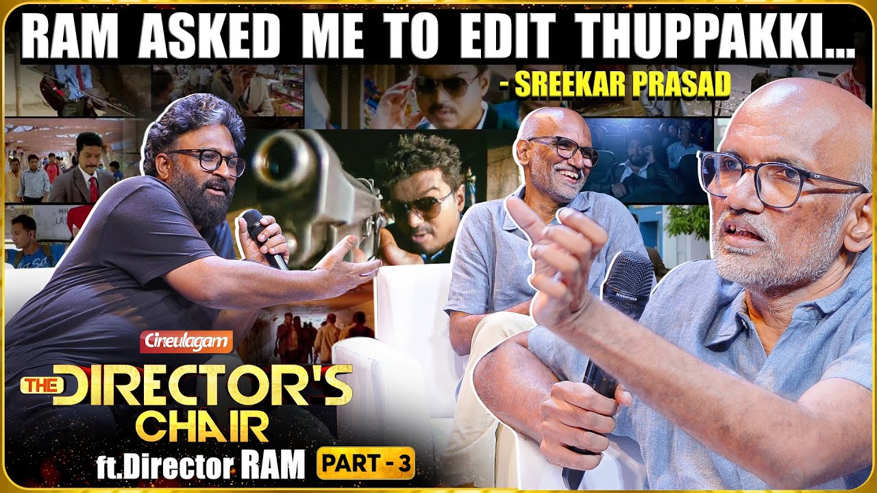 'I Learnt Cinema From Sreekar Prasad Editing' - 1st Ever Ram & Editor Sreekar Prasad | Part 3