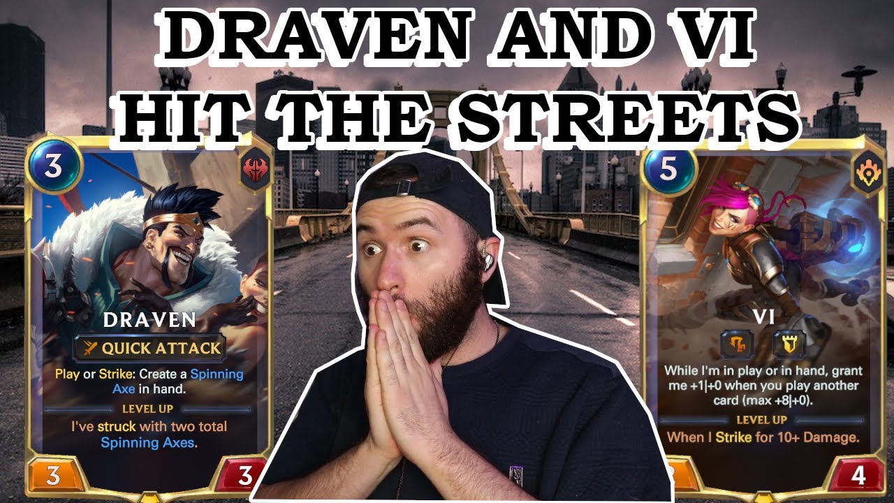 INSANE DRAVEN VI DECK | BEST VI DECK | LEGENDS OF RUNETERRA