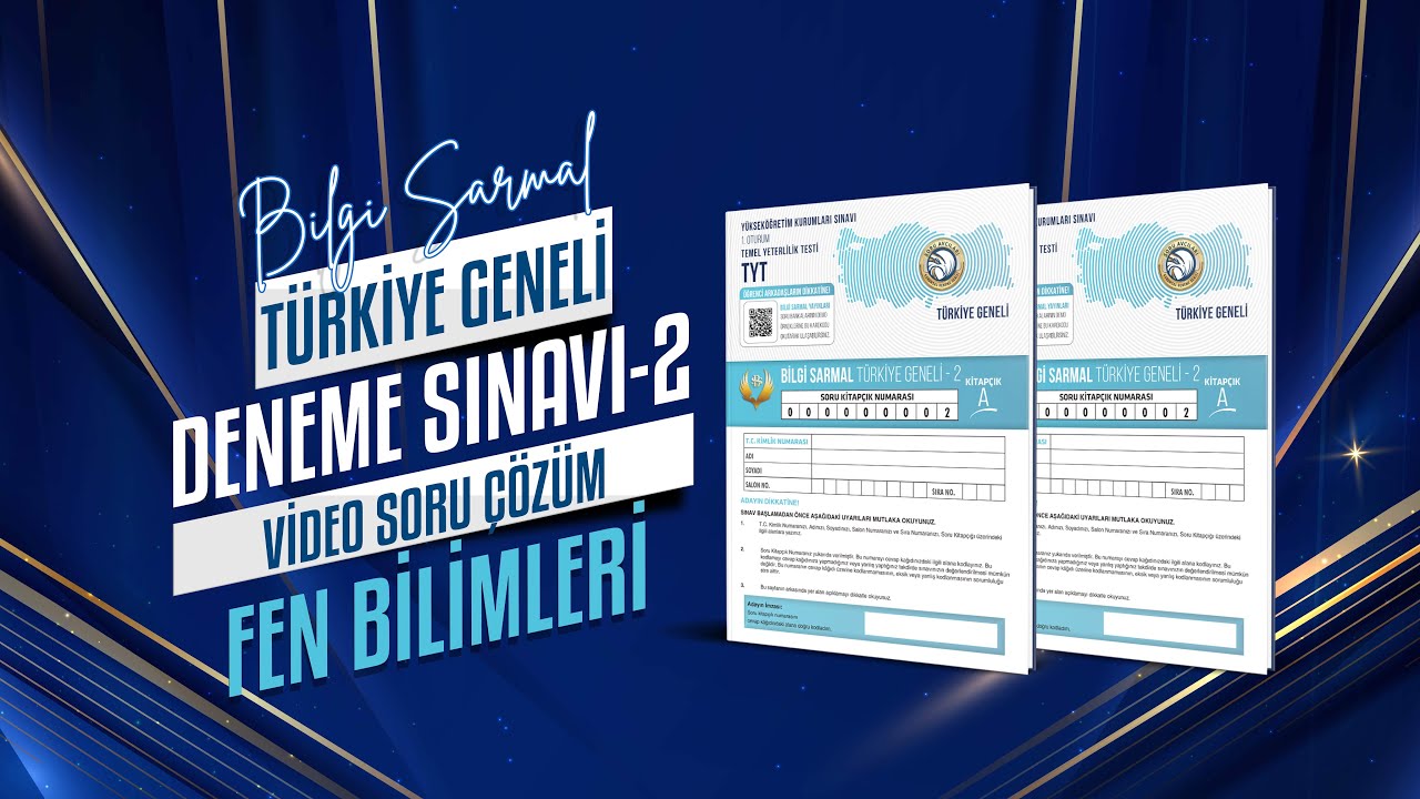Bilgi Sarmal | Türkiye Geneli 2. Deneme Sınavı TYT Fen Bilimleri Soru Çözümleri