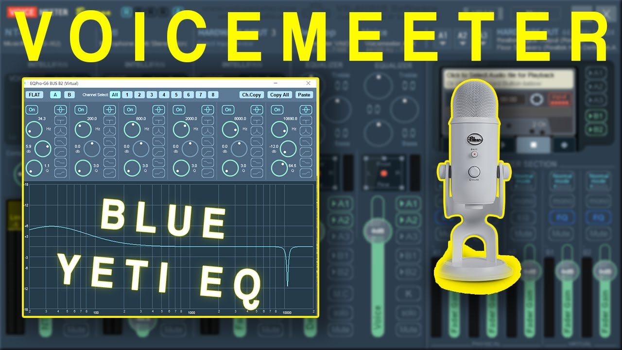VoiceMeeter TroubleShoot + Blue Yeti EQ tutorial | 2020