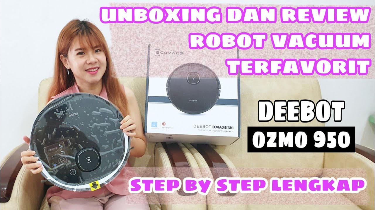DEEBOT OZMO 950 UNBOXING, TUTORIAL CARA PAKAI dan REVIEW LENGKAP