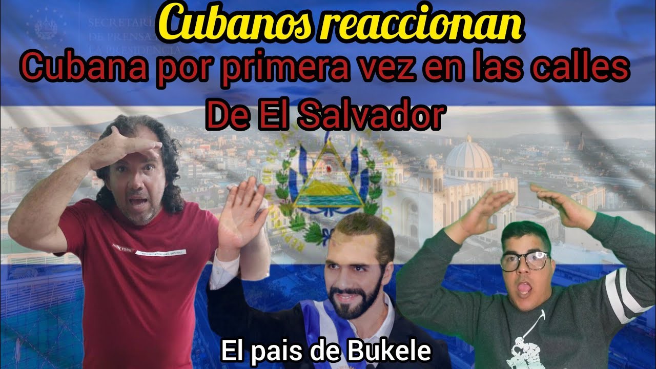 Familia cubana camina por primera vez las calles de el Salvador y queda sorprendida. #bukele .