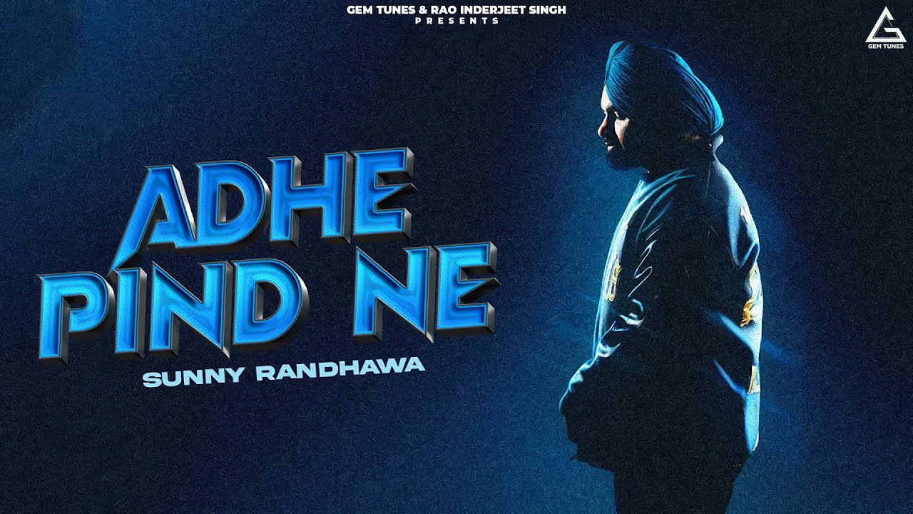 Adhe Pind Ne (Visualizer) : Sunny Randhawa | Bull Music | Punjabi Song