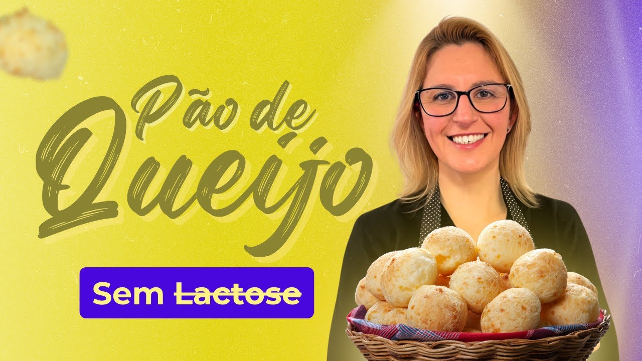 Pão de Queijo Sem Lactose: Delicioso e Perfeito para Intolerantes | Chef Sandra Freitas