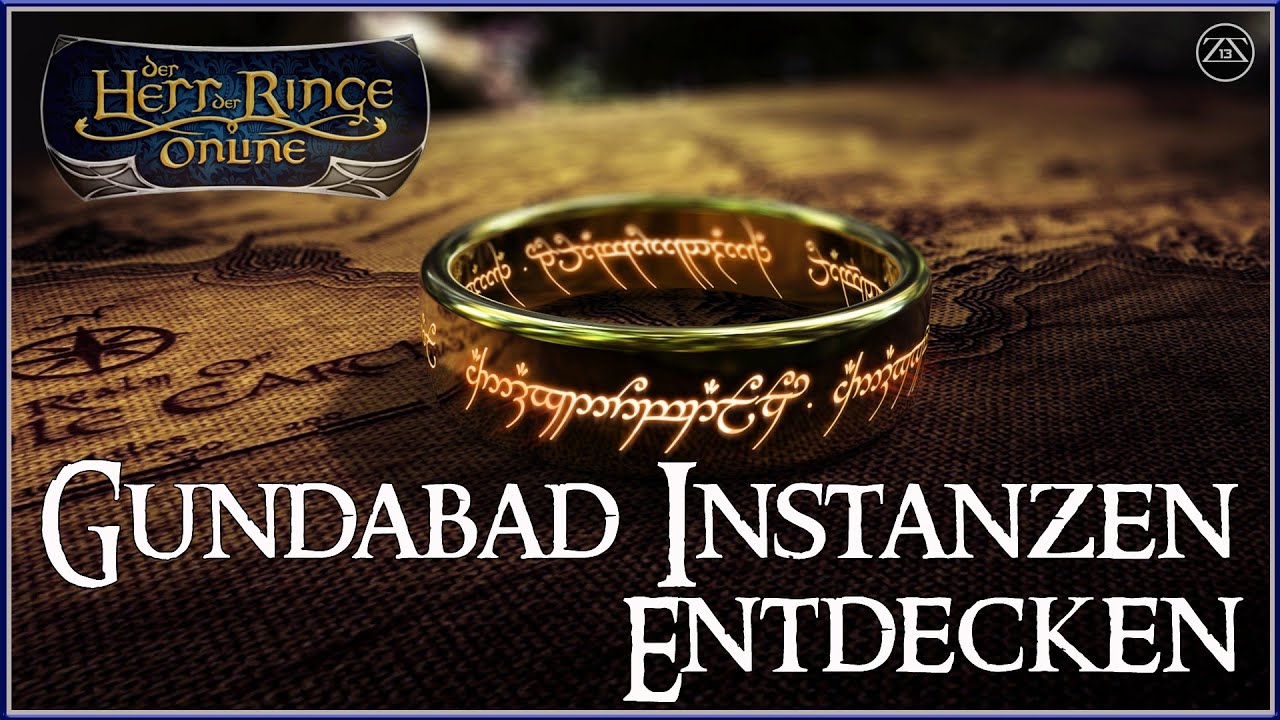 Lotro / Hdro - Herr der Ringe online - Guide 2022 ★ Gundabad Instanzen entdecken / freischalten kurz