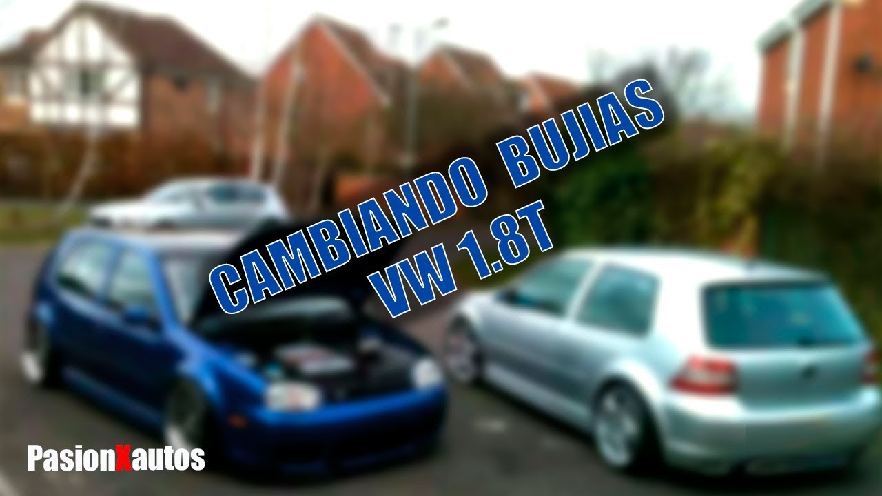 Como cambiar bujías en VW GTi 1.8T