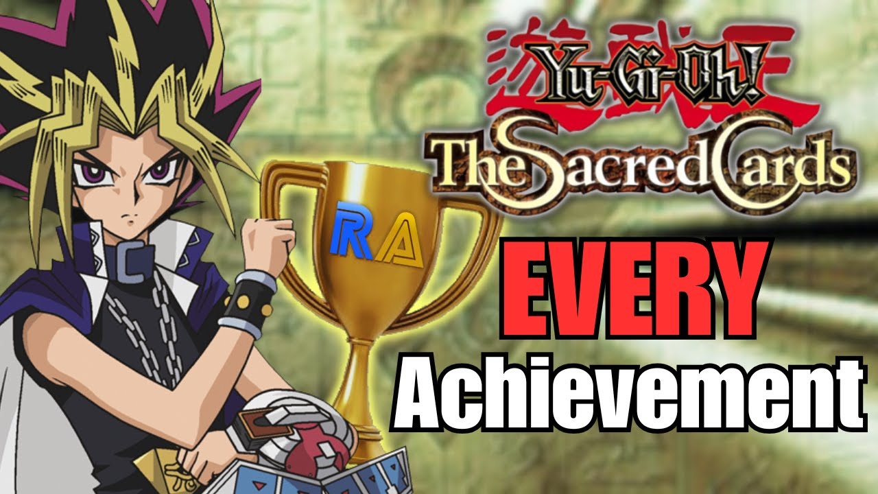 I Got EVERY ACHIEVEMENT In Yu-Gi-Oh! The Sacred Cards! | Retro Achievements
