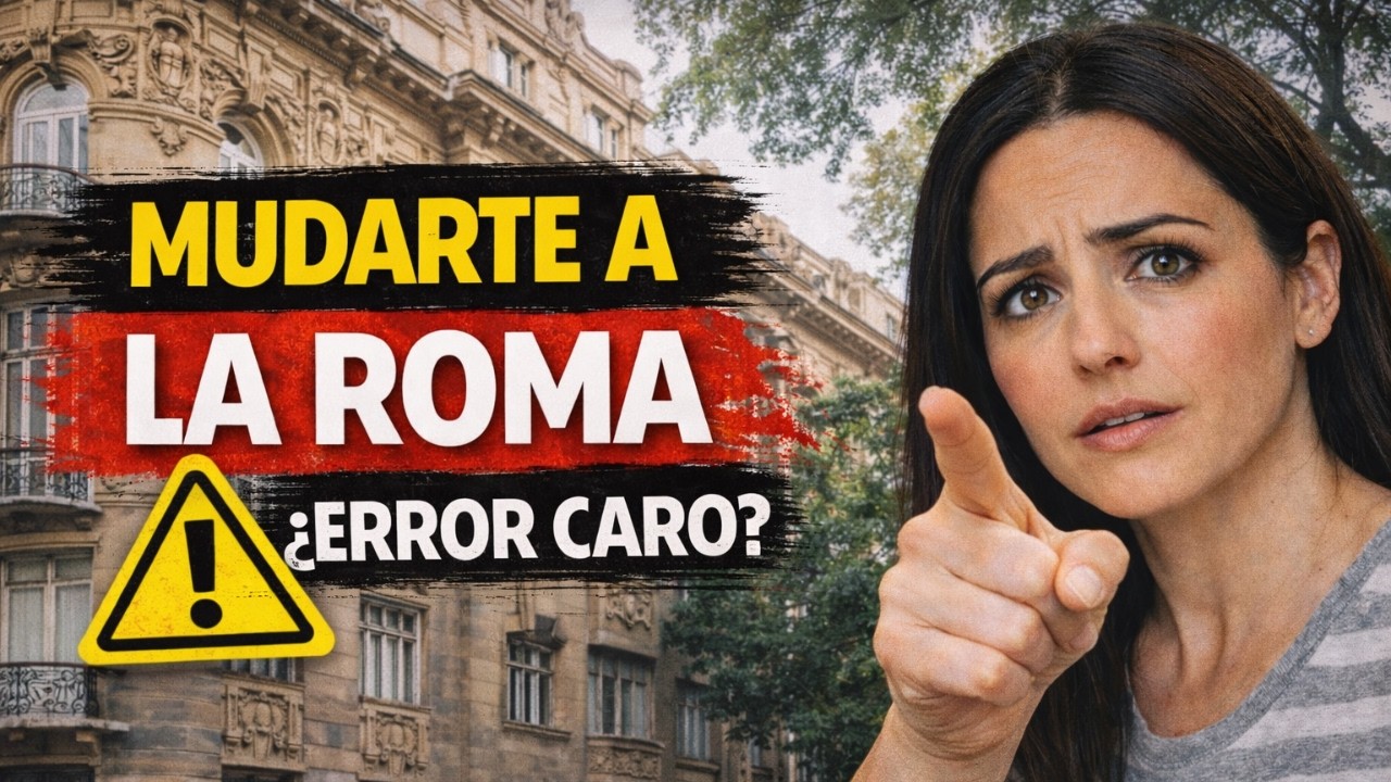 Antes de mudarte a La Roma CDMX, mira esto o lo vas a pagar caro