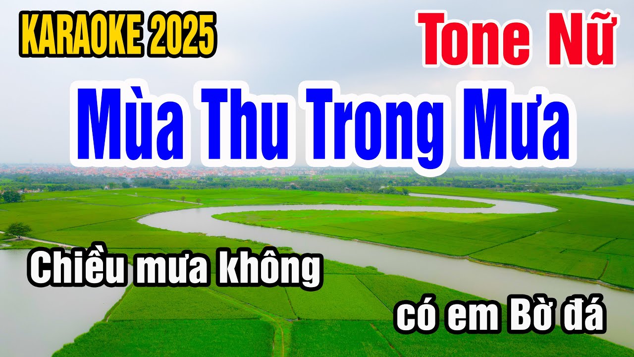 Karaoke Mùa Thu Trong Mưa Tone Nữ Nhạc Sống gia huy beat