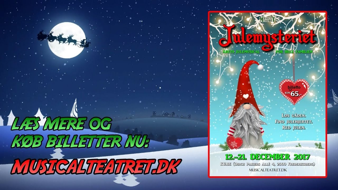 JULEMYSTERIET: Trailer (Musicalteatret 2017)