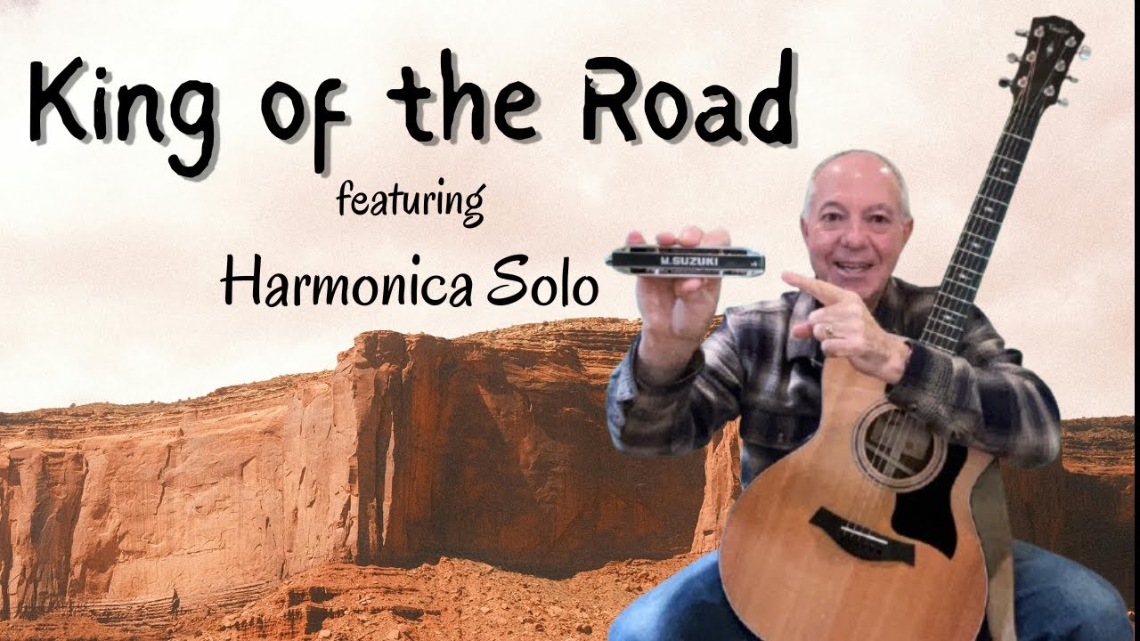 King of the Road - Roger Miller Classic | Harmonica Solo🎶