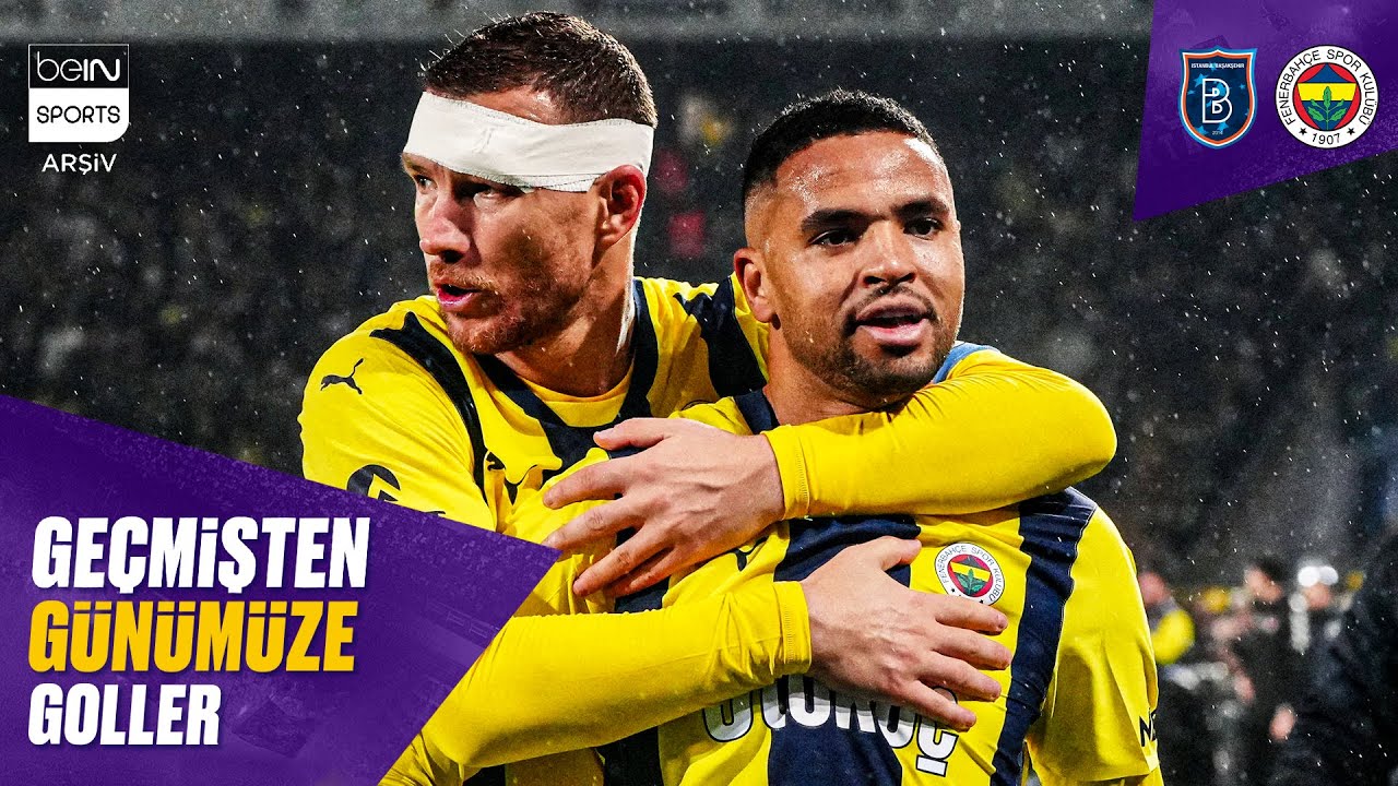 Geçmişten Günümüze Başakşehir - Fenerbahçe Maçlarının Golleri | Trendyol Süper Lig
