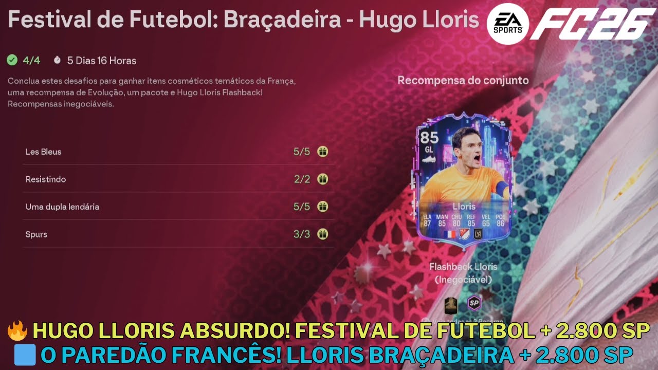🧤 LLO­RIS MONSTRUOSO! Braçadeira + 2.800 SP | Festival de Futebol | FC 26