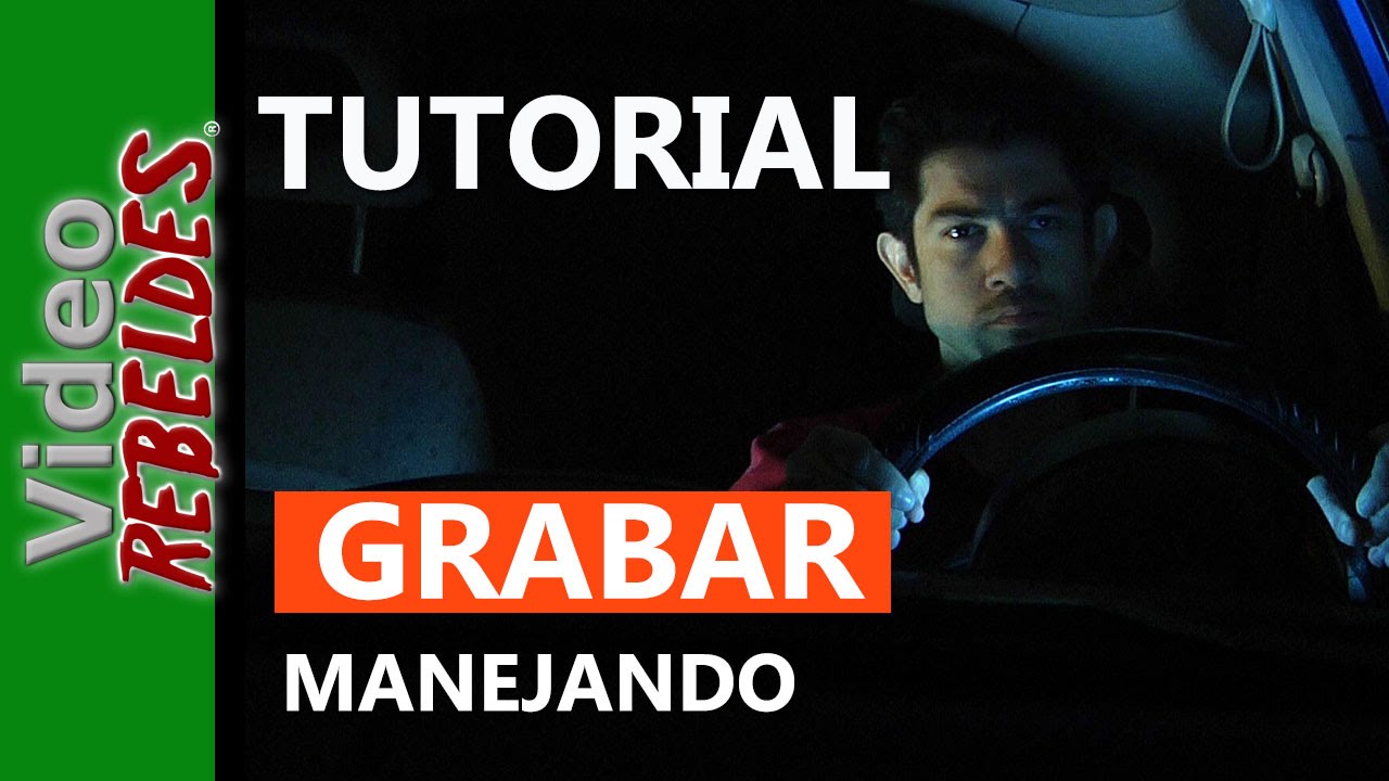 Como grabar escena en auto: Tutorial