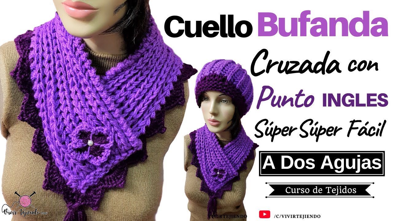 ✅ Tejidos Fáciles y Rápidos a Dos Agujas 🌈 Cuello Bufanda Cruzada a Dos Agujas en Punto INGLES