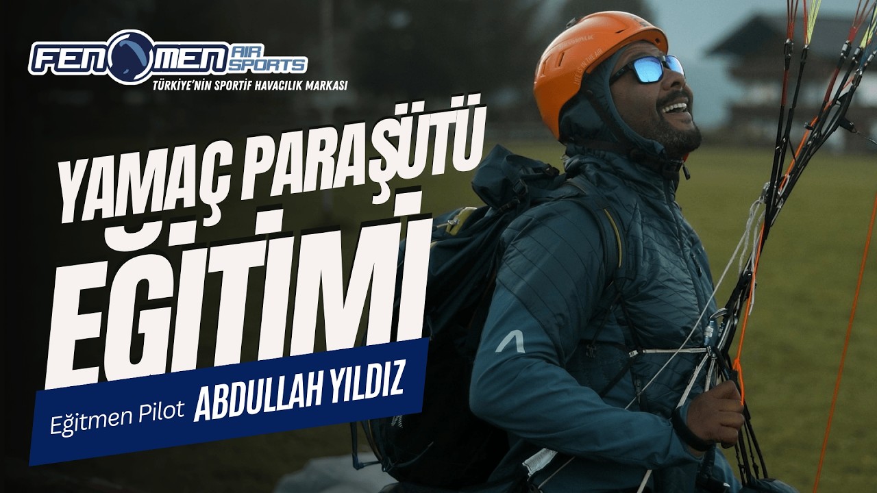 Yamaç Paraşütü Başlangıç Eğitimi ve Tüm Detaylar