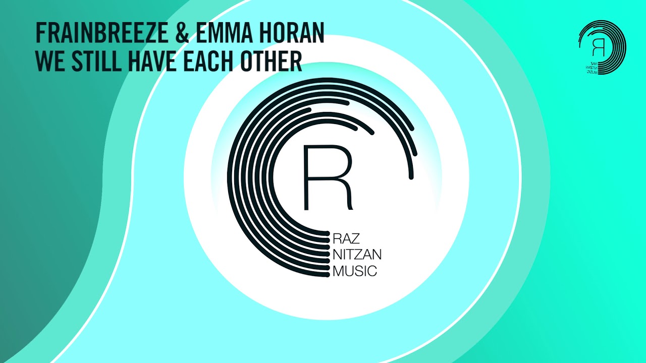 Frainbreeze & Aluna Honor - We Still Have Each Other (Extended) RNM + LYRICS
