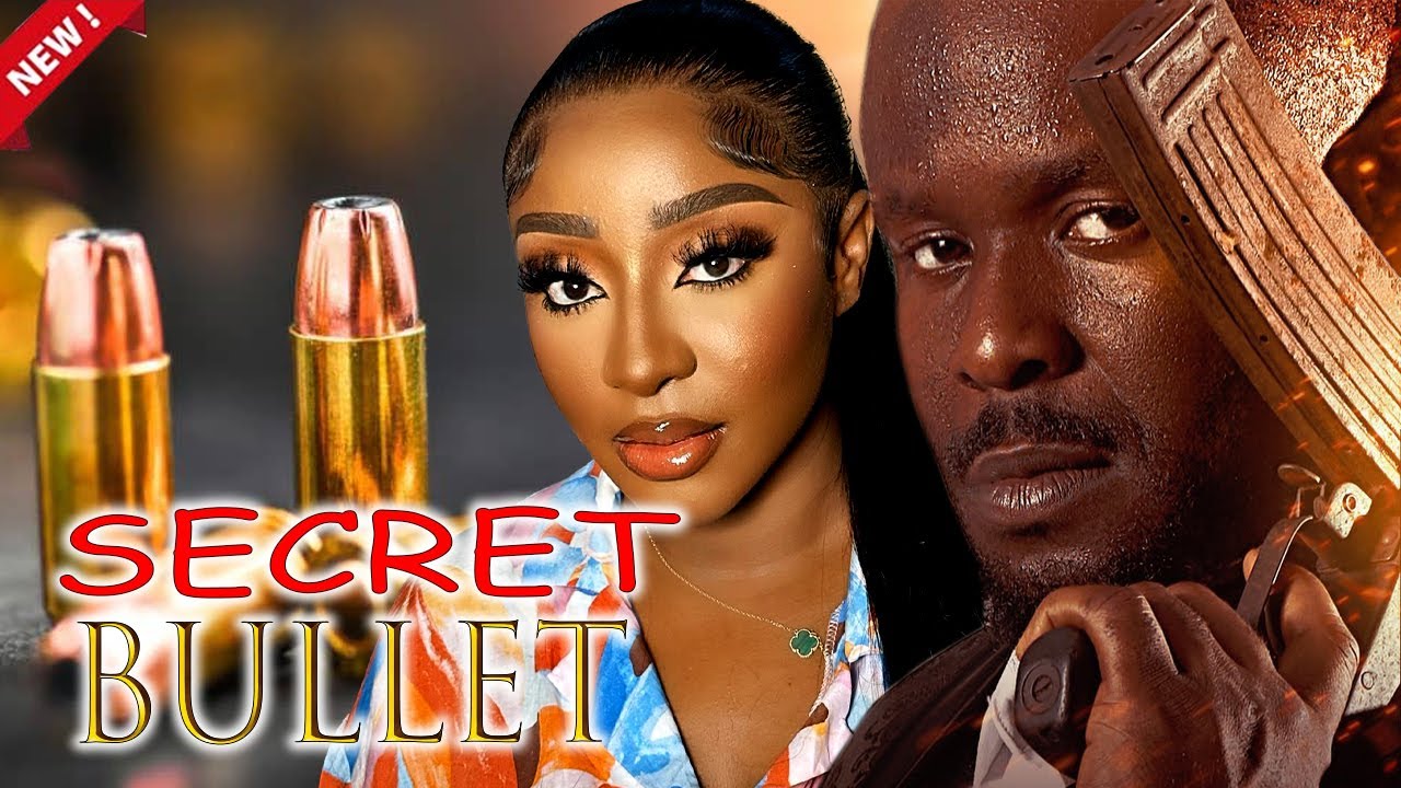 SECRET BULLET-ZUBBY MICHAEL,INI EDO,JUNIOR POPE,UJU OKOLI Latest new movie