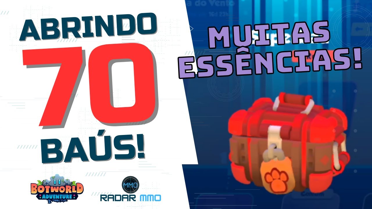 ABRI 70 BAÚS EM BOTWORLD ADVENTURE!! E AÍ, VALEU A PENA?