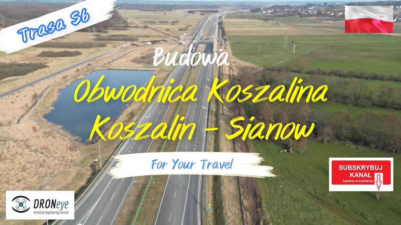 [S6] Obwodnica Koszalin - Sianów. Budowa. #edroneye #poland #travel #koszalin #sianów
