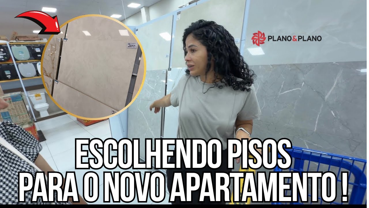 ESCOLHENDO OS PISOS DO NOVO APARTAMENTO PARTE 1 | FICAMOS APAIXONADOS POR UM MODELO 