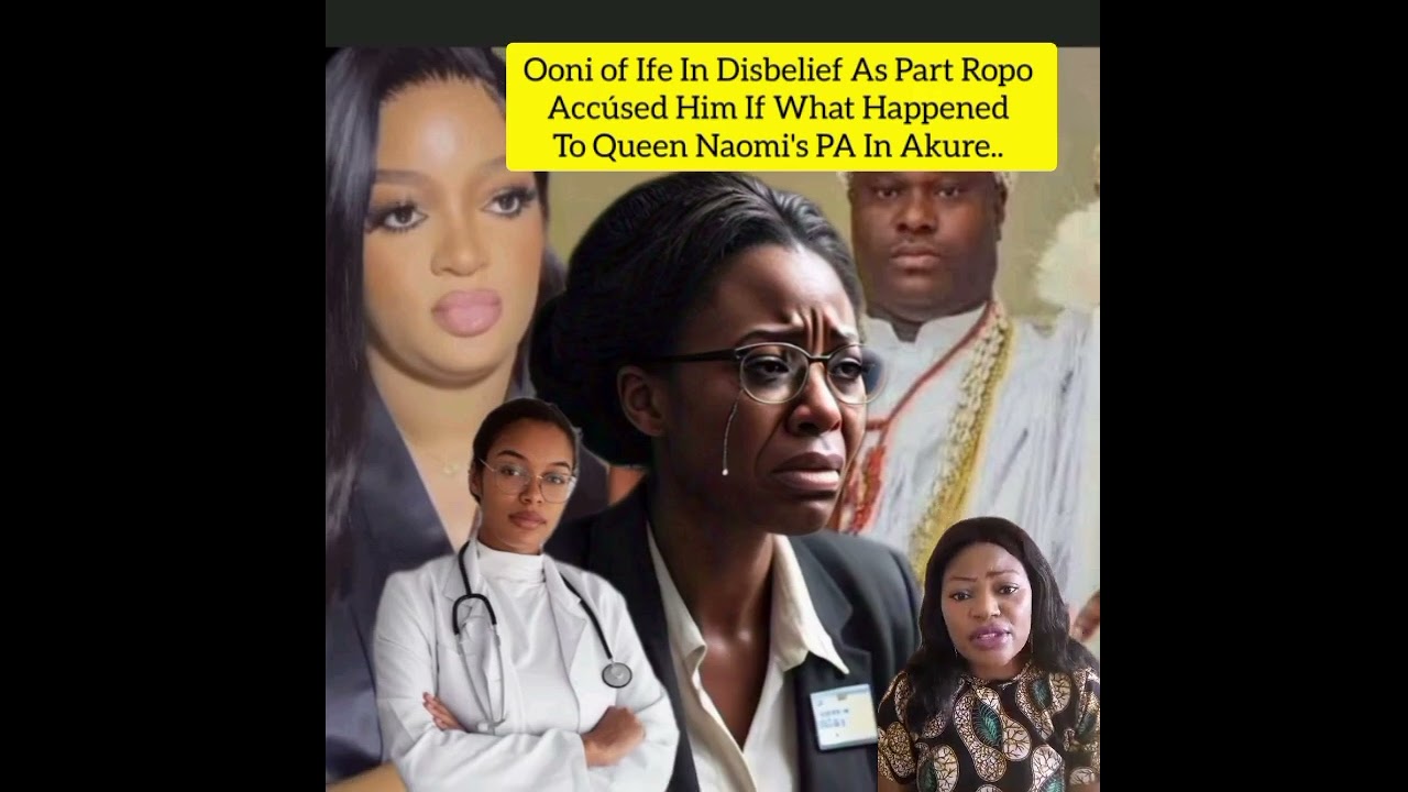 Ooni of Ife In Disbelief As Pa Ropo Accúsed Him If What Happened To Queen Naomi's PA In Akure..