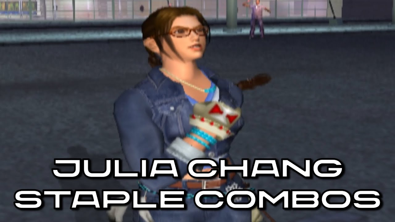 TEKKEN 4 | Julia Chang Staple Combos
