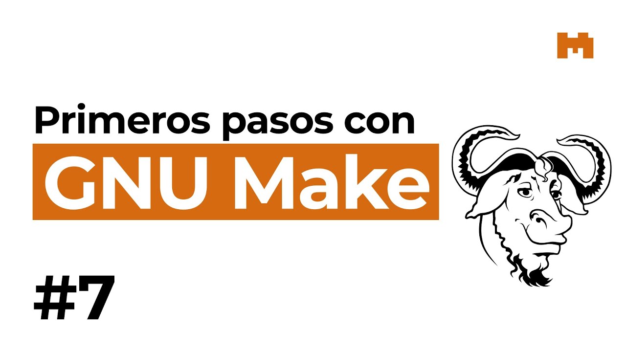 GNU Make &ndash; 7. Patrones y variables autom&aacute;ticas